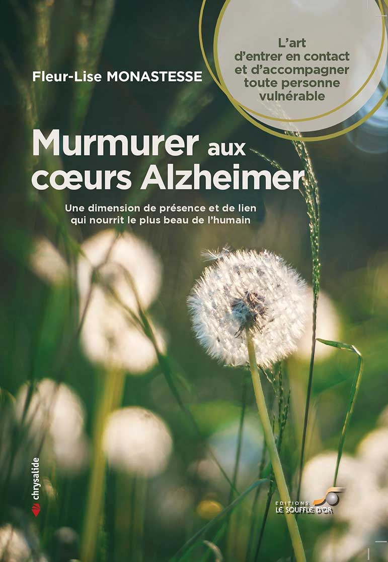 Couverture du livre 'Murmurer aux cœurs Alzheimer' avec un pissenlit, représentant la communication empathique et le soutien dans la maladie d'Alzheimer.